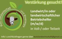 Landwirt/in gesucht im Landkreis Esslingen Baden-Württemberg - Altdorf Nürtingen Vorschau
