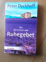 Das Ruhegebet, Buch Bayern - Biberbach Vorschau