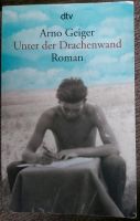Unter der Drachenwand ISBN 978-3-423-14701-9 Roman Duisburg - Rheinhausen Vorschau