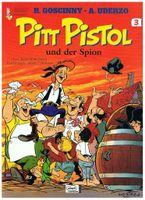 Pitt Pistol Ehapa von den Asterixautoren Goscinny und Uderzo Nordrhein-Westfalen - Ennepetal Vorschau