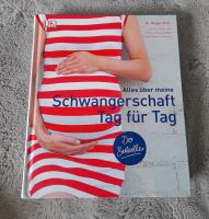 Buch "Alles über meine Schwangerschaft Tag für Tag " Sachsen - Zwickau Vorschau