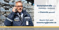 Sicherheitsmitarbeiter (m/w/d) im Werkschutz / Empfang - Chemnitz Sachsen - Chemnitz Vorschau