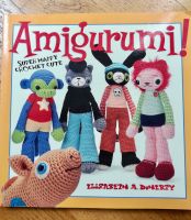 Amigurumi!: Super Happy Crochet Cute Friedrichshain-Kreuzberg - Friedrichshain Vorschau