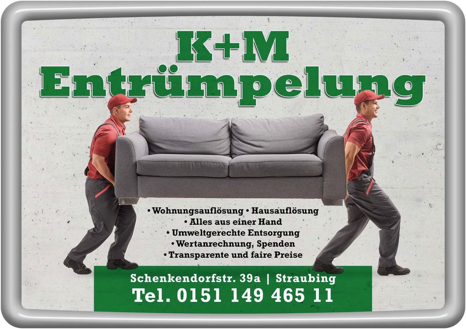 K+M Entrümpelung in Straubing