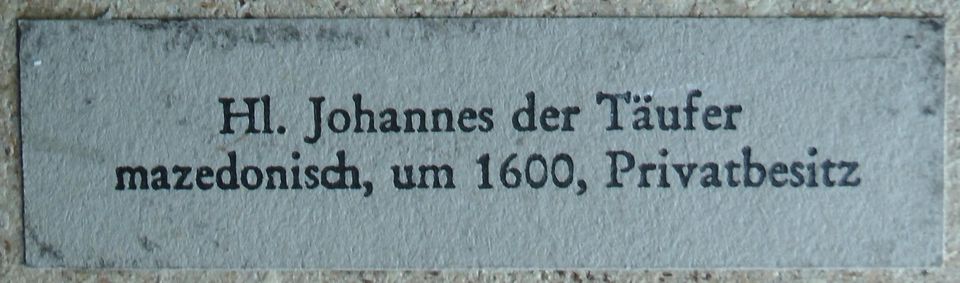Holzbild Johannes der Täufer - mazedonisch, um 1600 in Wenden