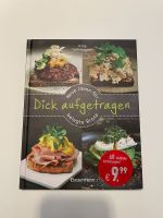 Dick aufgetragen, Kochbuch, belegte Brote Nordrhein-Westfalen - Paderborn Vorschau