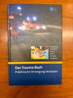 Das Trauma-Buch Präklinische Versorgung Verletzter Schleswig-Holstein - Bornhöved Vorschau