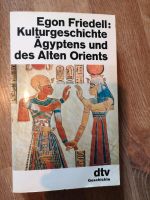Egon Friedell : Kulturgeschichte Ägyptens und des Alten Orients Bayern - Erlangen Vorschau