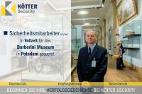 Sicherheitsmitarbeiter (m/w/divers) Museum 15/22-MUS Brandenburg - Potsdam Vorschau