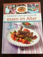 Gesund und genussvoll essen im Alter Niedersachsen - Bad Gandersheim Vorschau