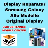 Samsung Galaxy Display Reparatur Alle Modelle München - Ludwigsvorstadt-Isarvorstadt Vorschau