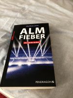 Buch Alm Fieber Nordrhein-Westfalen - Halle (Westfalen) Vorschau