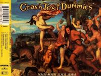 MAXI SINGLE - CRASH TEST DUMMIES - MMM MMM... + 2 SONGS Aachen - Aachen-Richterich Vorschau