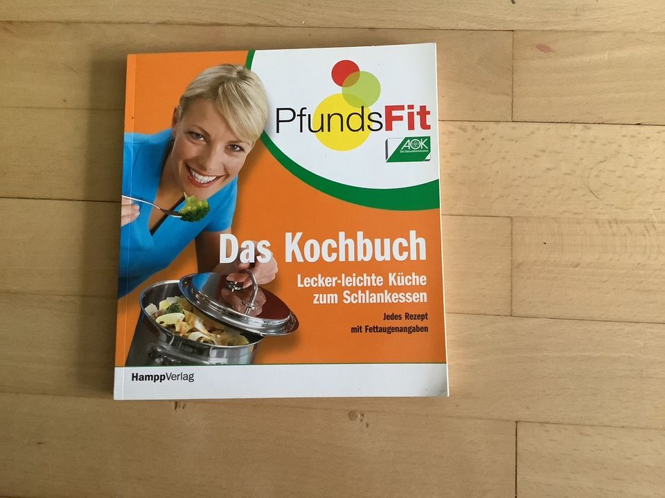 Pfundsfit Das Kochbuch Lecker-leichte Küche zum Schlankessen in Vöhringen
