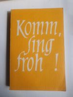 Komm, sing froh! Chorbuch, Notenbuch Nordrhein-Westfalen - Brilon Vorschau