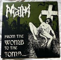 Maim From the womb to the tomb vinyl Saarland - Perl Vorschau