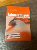 Buch Zahnarztlügen Zahnarzt Bayern - Fürth Vorschau