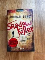 Shadow Killer - Jordan Dane Thriller / Roman Leipzig - Plagwitz Vorschau