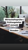 Wirtschaftsprüfer / Prüfungsleiter (m/w/d) mit Partnerstellung Dresden - Äußere Neustadt Vorschau