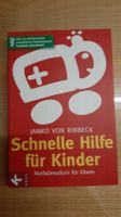 Schnelle Hilfe für Kinder  (Janko von Ribbeck) Bayern - Wartenberg Vorschau