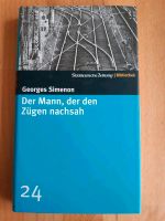 Georges Simenon Der Mann, der den Zügen nachsah SZ Bibliothek Baden-Württemberg - Korntal-Münchingen Vorschau