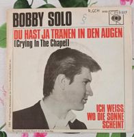 Bobby Solo - Du hast ja Tränen in den Augen - Vinyl Single Niedersachsen - Friesoythe Vorschau