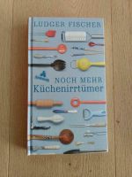 "Noch mehr Küchenirrtümer" NEU Buch Geschenk INKL. VERSAND Nordrhein-Westfalen - Attendorn Vorschau