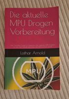 Buch MPU Vorbereitung von Lothar Arnold Nordrhein-Westfalen - Herdecke Vorschau