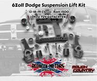 6 Zoll Dodge Suspension Lift Kit 12-18- 19 Classic Ram 1500 Sachsen - Schildau Vorschau