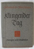 Noten, Klingender Tag; 1. Band; Liederbuch der Mittelschulen; Rheinland-Pfalz - Neustadt an der Weinstraße Vorschau