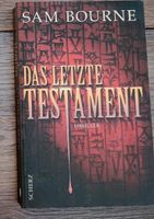 Buch Sam Bourne Das letzte Testament Nordrhein-Westfalen - Krefeld Vorschau