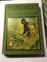 „Robinson“ schöne, antiquarische Ausgabe, Bitte Angebot Rheinland-Pfalz - Neuwied Vorschau