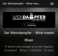 Weindampfer Tickets x2 gesucht 11.05.2024 Düsseldorf - Mörsenbroich Vorschau