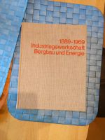 IG Bergbau und Energie 1889-1969 Buch Nordrhein-Westfalen - Kamp-Lintfort Vorschau