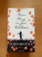 Jojo Moyes - Mein Herz in zwei Welten Bayern - Püchersreuth Vorschau