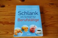 Kochbuch " Schlank im Schlaf für Berufstätige" Hessen - Cölbe Vorschau