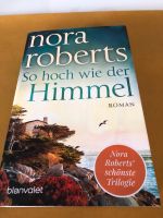 Nora Roberts So hoch wie der Himmel Baden-Württemberg - Schwäbisch Gmünd Vorschau