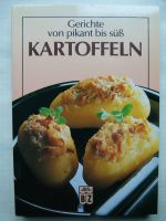 Kochbuch "Kartoffeln" - Gerichte von pikant bis süß. Hessen - Bruchköbel Vorschau