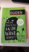 Duden. Wer hat den Teufel an die Wand gemalt? Redensarten... Lindenthal - Köln Weiden Vorschau