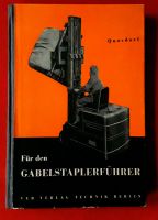 Für den Gabelstabler Führer - Fachbuch 1959/1960 Pankow - Prenzlauer Berg Vorschau