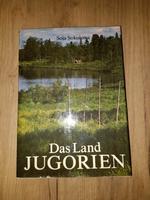 Sokolowa, Das Land Jugorien, Brockhaus Leipzig DDR Sachsen - Grimma Vorschau