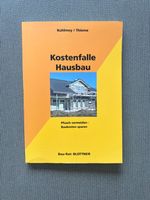 Buch Bau Ratgeber Kostenfalle Hausbau Sachsen - Zwenkau Vorschau