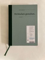 Formulare gestalten - Das Handbuch von Borries Schwesinger Niedersachsen - Westoverledingen Vorschau