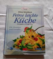 Alfons Schuhbeck Feine leichte Küche für Einsteiger und Genießer Bayern - Riedbach Vorschau