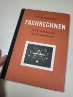 Büchlein Fachrechnen 'Ludwig Rennschmid' Bayern - Baldham Vorschau