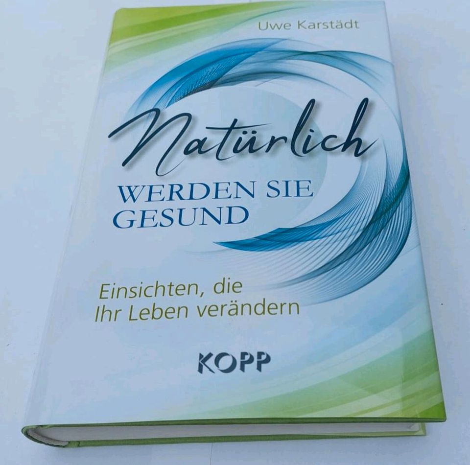 Natürlich werden Sie gesund, Gesundheitsratgeber, Ratgeber, Buch in Pöttmes