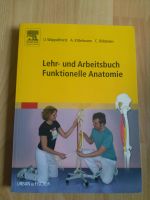 Lehr- und Arbeitsbuch Funktionelle Anatomie Essen-West - Holsterhausen Vorschau