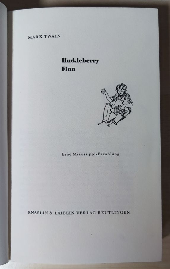 Huckleberry Finn in Ferschweiler