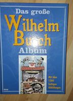 Buch  "Das große Wilhelm Busch Album" Hamburg-Mitte - Hamburg Wilhelmsburg Vorschau