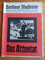 Berliner Illustrierte - Kennedy, das Attentat - Sonderdruck 1963 Neustadt - Hohentor Vorschau